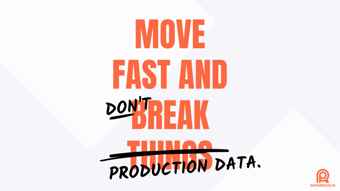 Move Fast and DON'T Break Prod